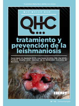 Qué Hacer Con... Tratamiento y prevención de la leishmaniosis